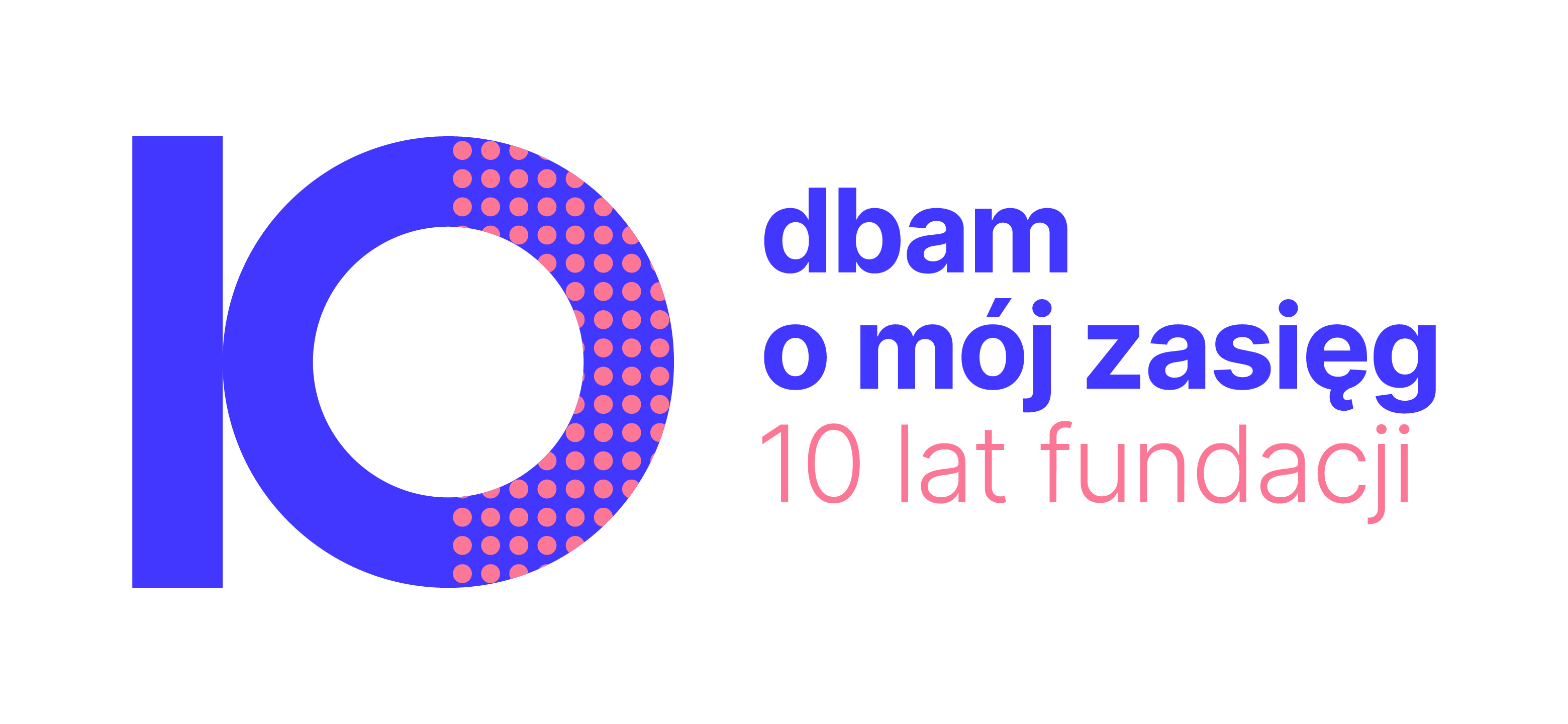 Fundacja Dbam o Mój Zasięg
